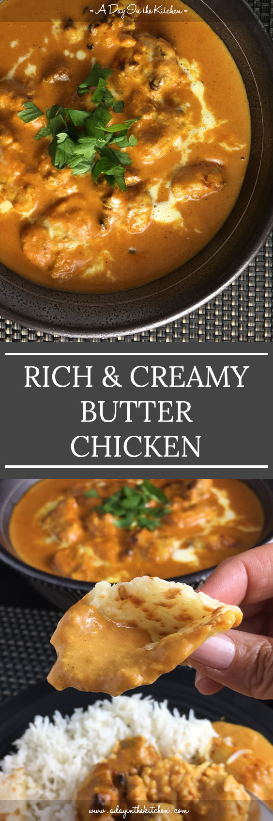 Rich and Creamy Butter Chicken | A DAY IN THE KITCHEN